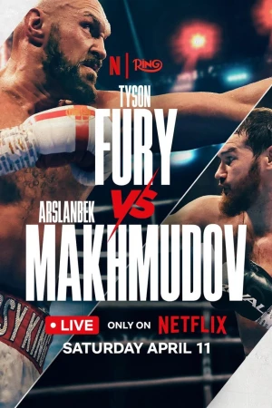 Tyson Fury vs. Arslanbek Makhmudov - Tyson Fury vs. Arslanbek Makhmudov (2026)