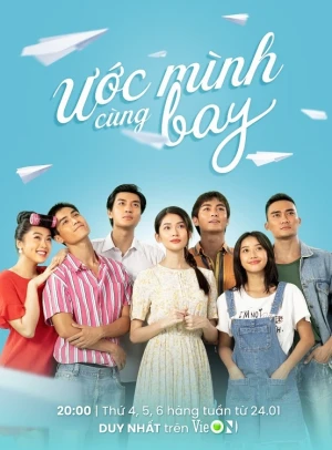 Ước Mình Cùng Bay - Fly Together, Fly...! (2023)