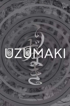 Uzumaki - Uzumaki: Spiral into Horror, The Spiral (2024)