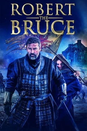 Vị vua dân tộc - Robert the Bruce (2019)