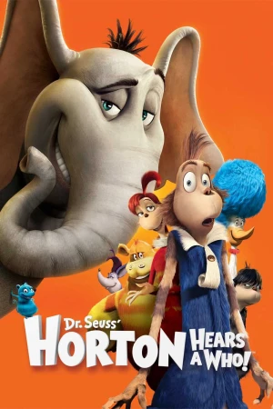 Voi và Những Người Bạn - Horton Hears a Who! (2025)