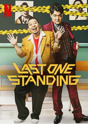 Poster phim Vua chuyện bi hài (Last One Standing) - 2022