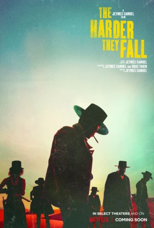 Poster phim Vực sâu thù hận (The Harder They Fall) - 2021