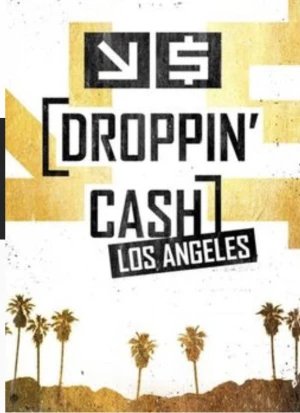 Vung tiền: Los Angeles (Mùa 2) - Droppin' Cash: Los Angeles (Season 2) (2019)