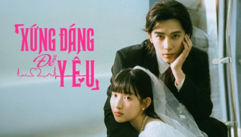 Xứng Đáng Để Yêu - Such A Good Love